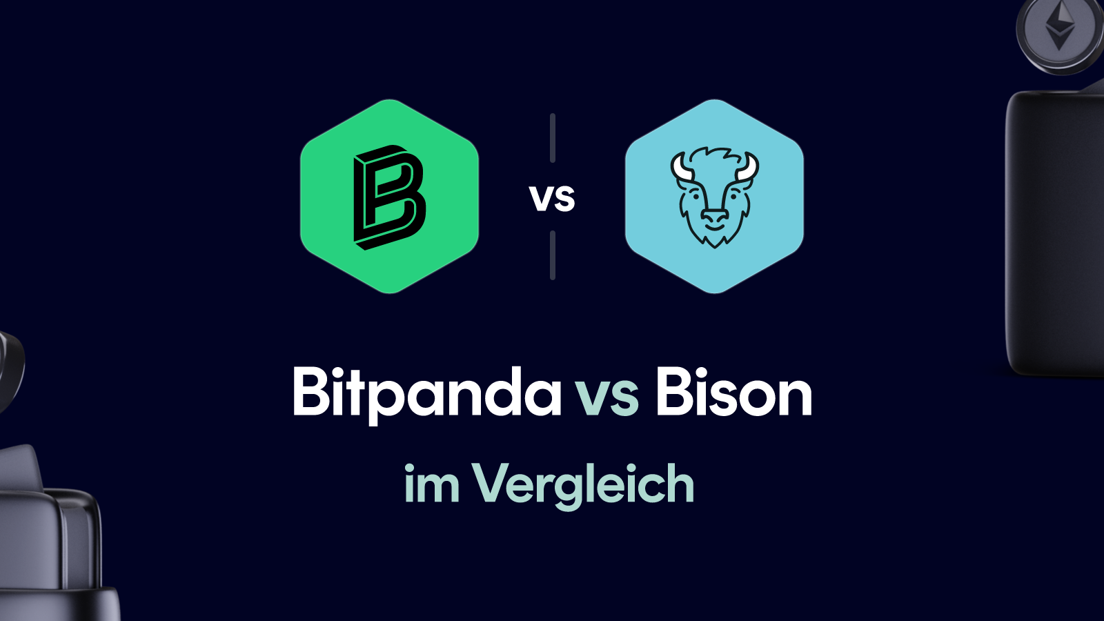 Bitpanda vs Bison im Vergleich
