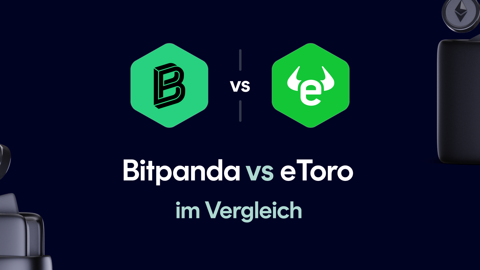 Bitpanda vs eToro im Vergleich