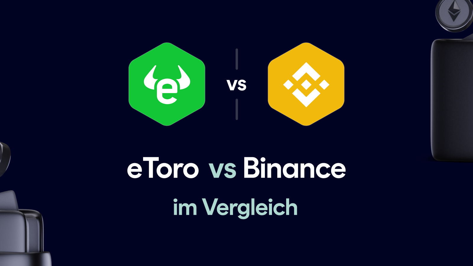 eToro vs Binance im Vergleich