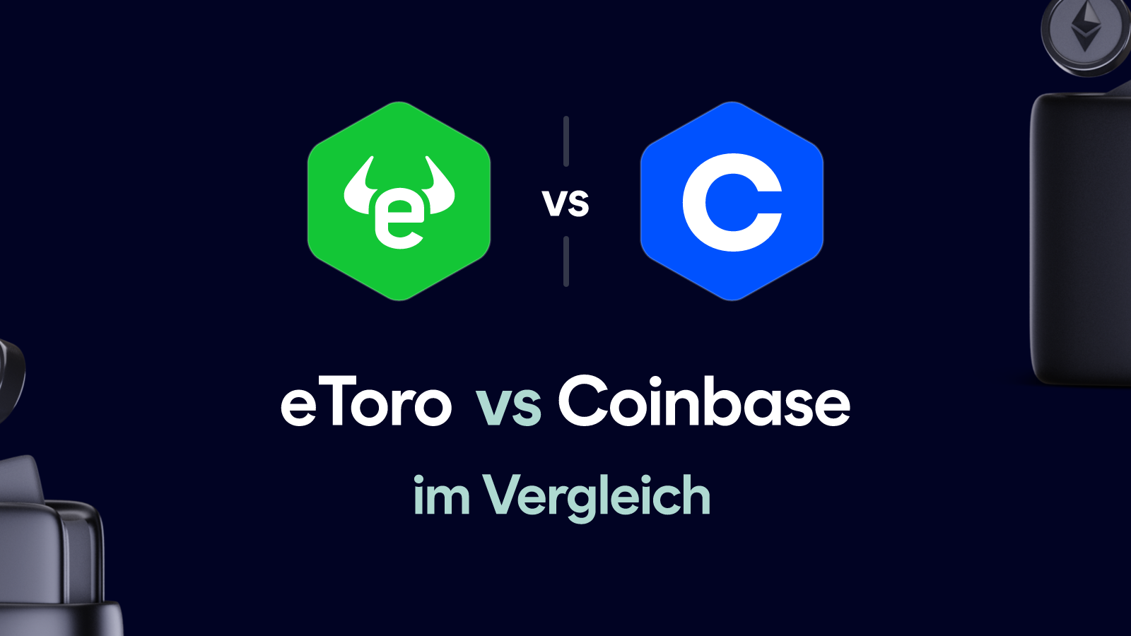 eToro vs Coinbase im Vergleich