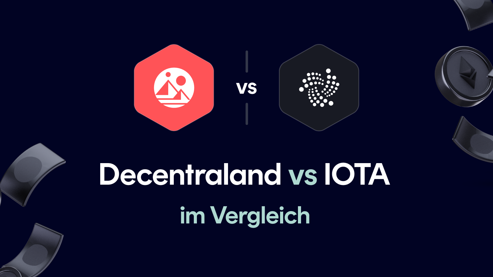 Decentraland vs IOTA