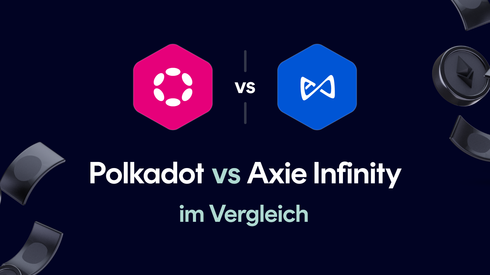 Polkadot vs Axie Infinity