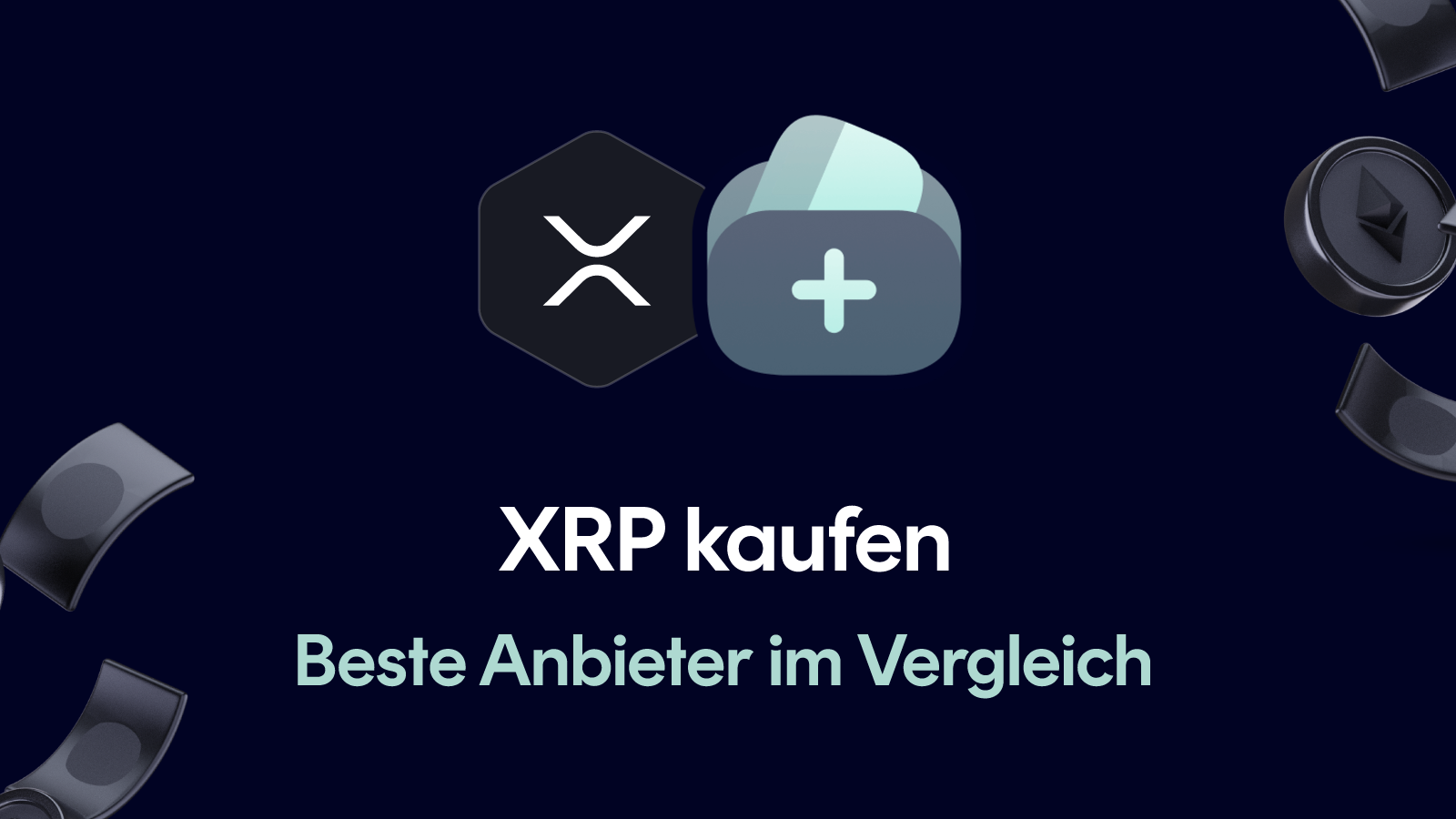 XRP kaufen – Beste Anbieter im Vergleich (2026)