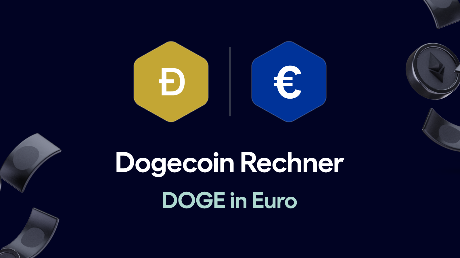 Dogecoin Rechner – DOGE in Euro umrechnen
