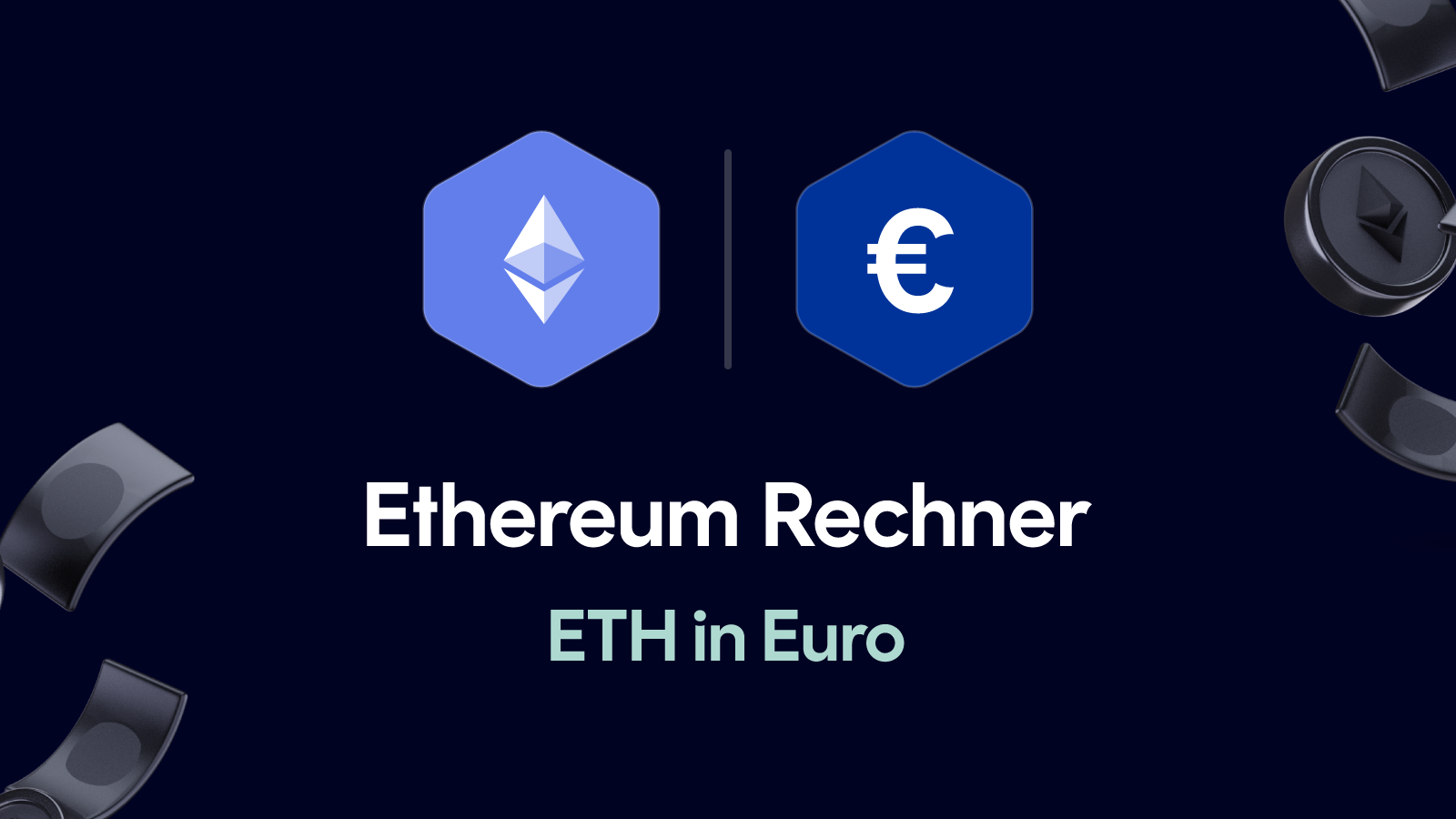 100 EUR in ETH – Euro in Ethereum umrechnen