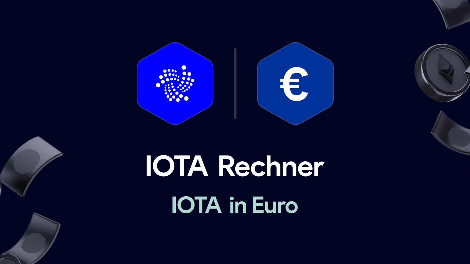 IOTA Rechner – IOTA in Euro umrechnen