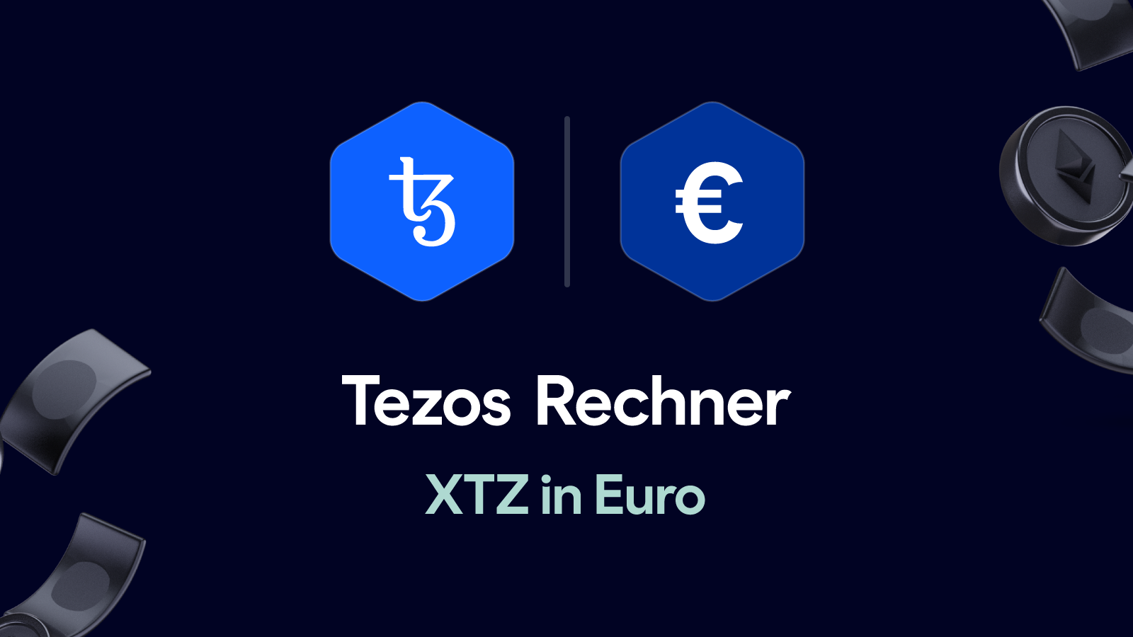 Tezos Rechner – XTZ in Euro umrechnen