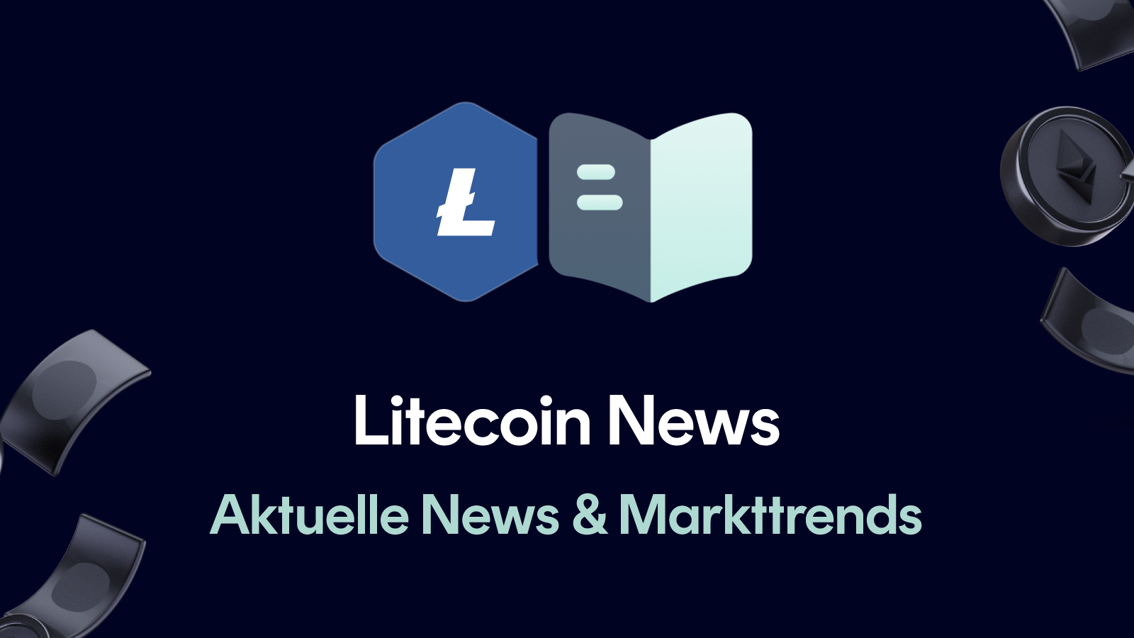 Litecoin News (LTC) – Aktuelle Nachrichten & Trends