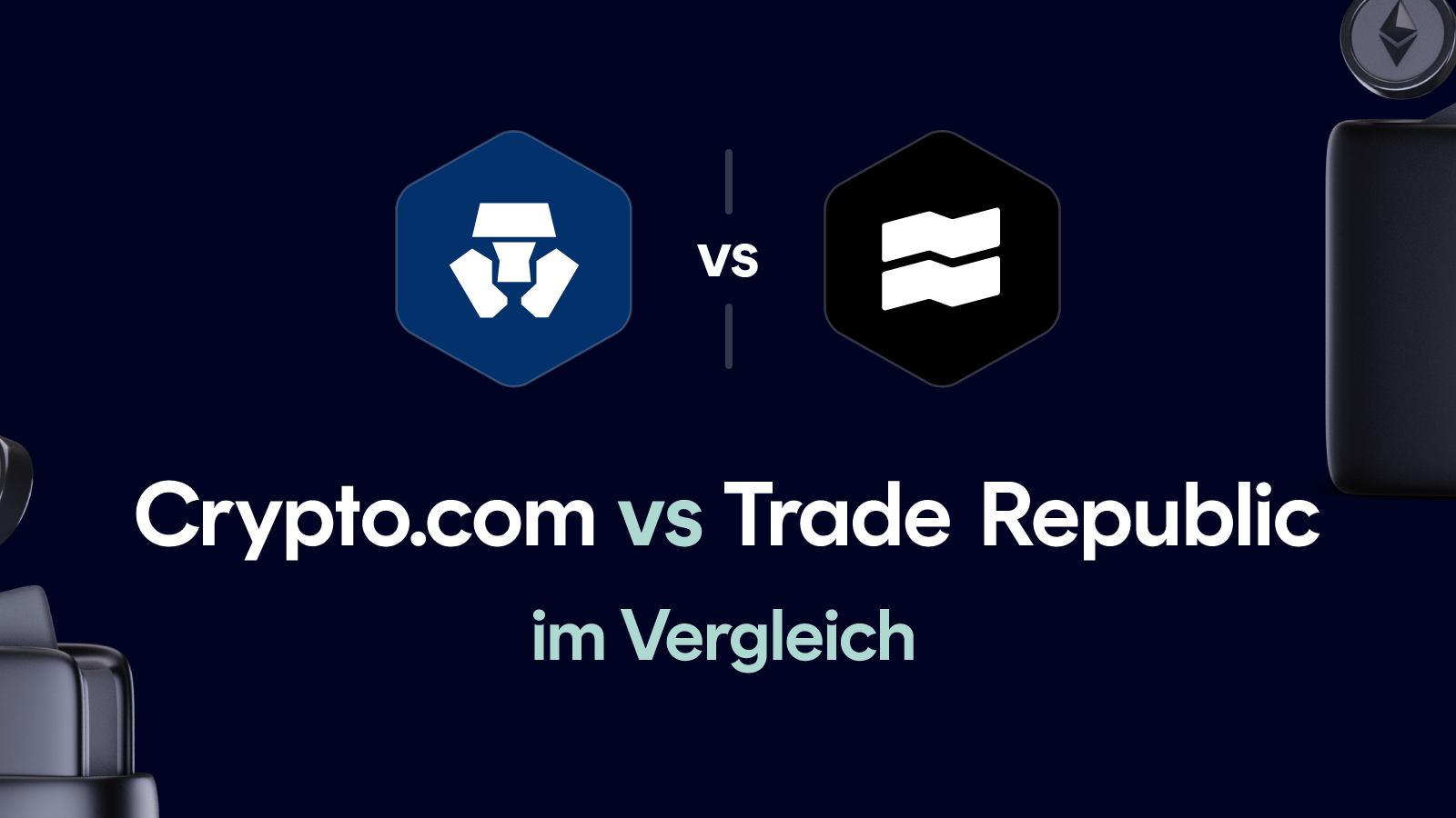 Crypto.com vs Trade Republic im Vergleich (Januar 2026)