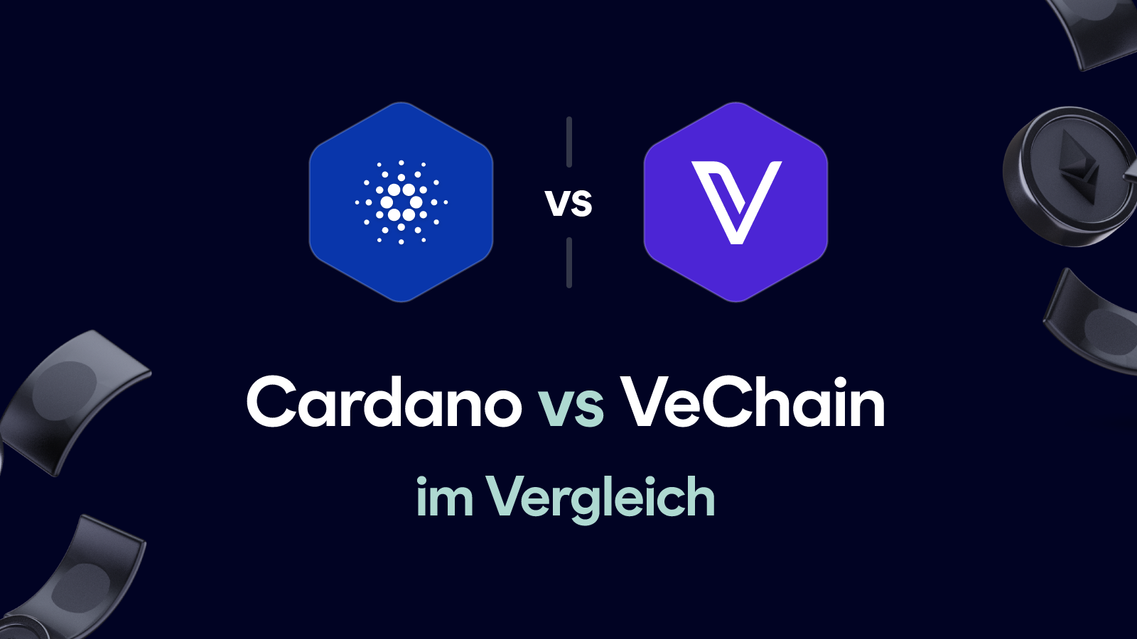 Cardano vs VeChain im Vergleich (Januar 2026)