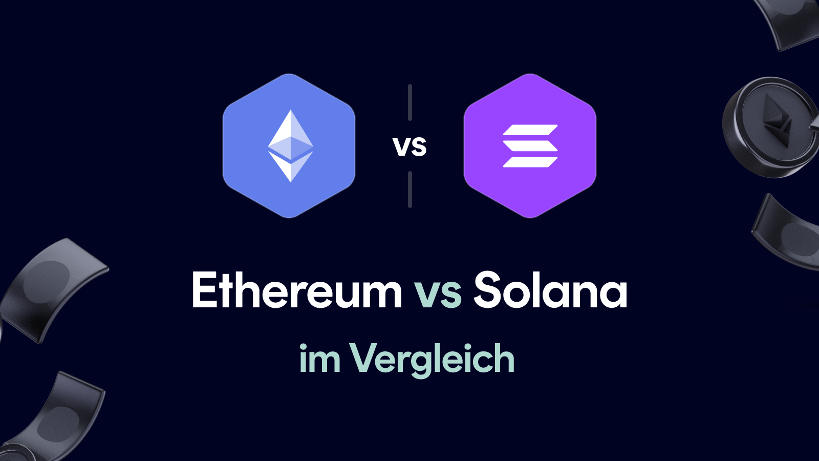 Ethereum vs Solana im Vergleich (Januar 2026)