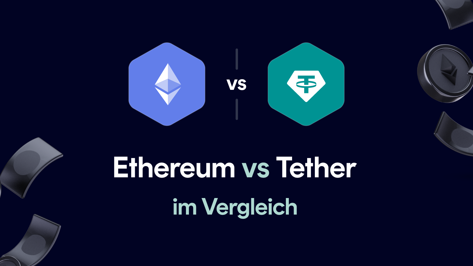 Ethereum vs Tether im Vergleich (Juli 2026)