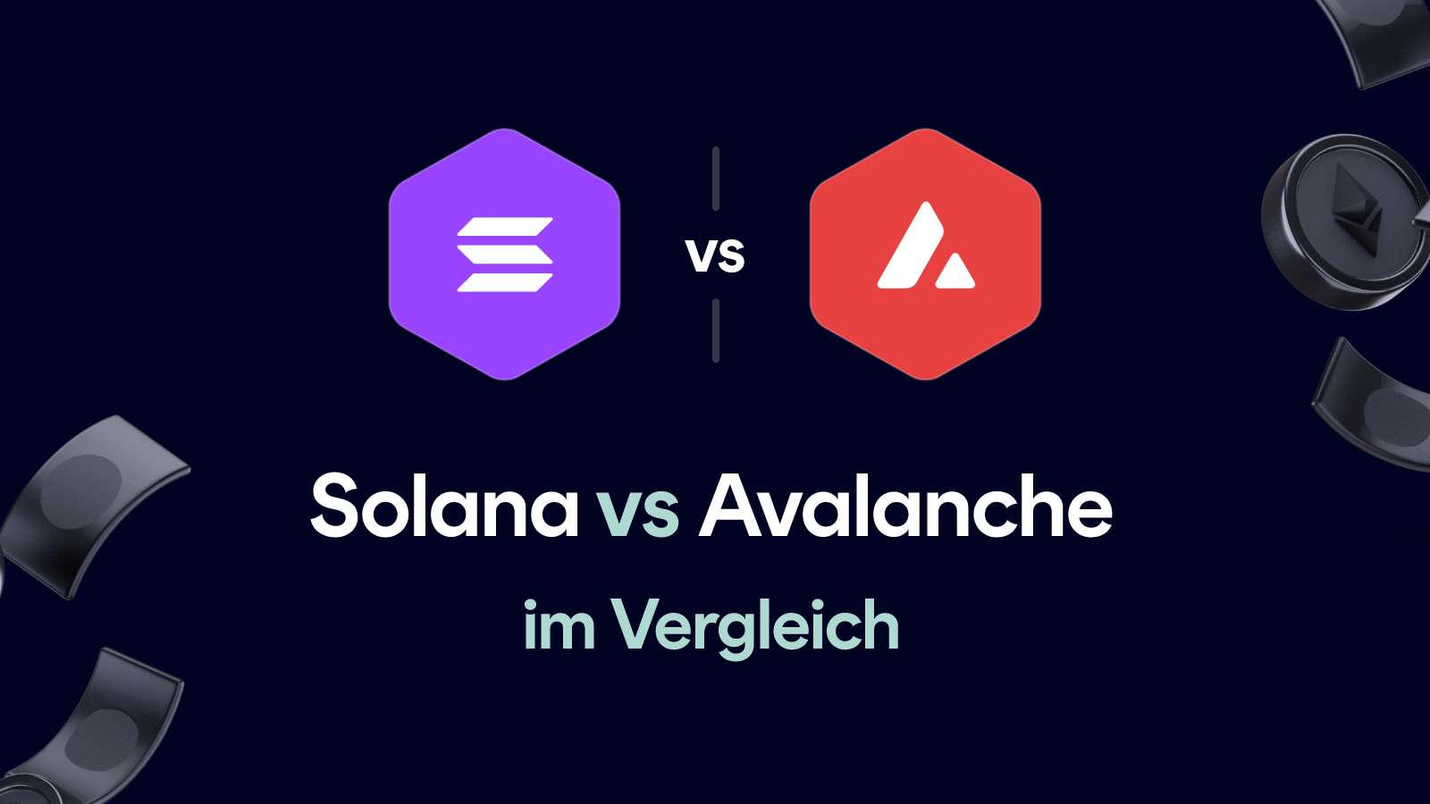 Solana vs Avalanche im Vergleich (Januar 2026)