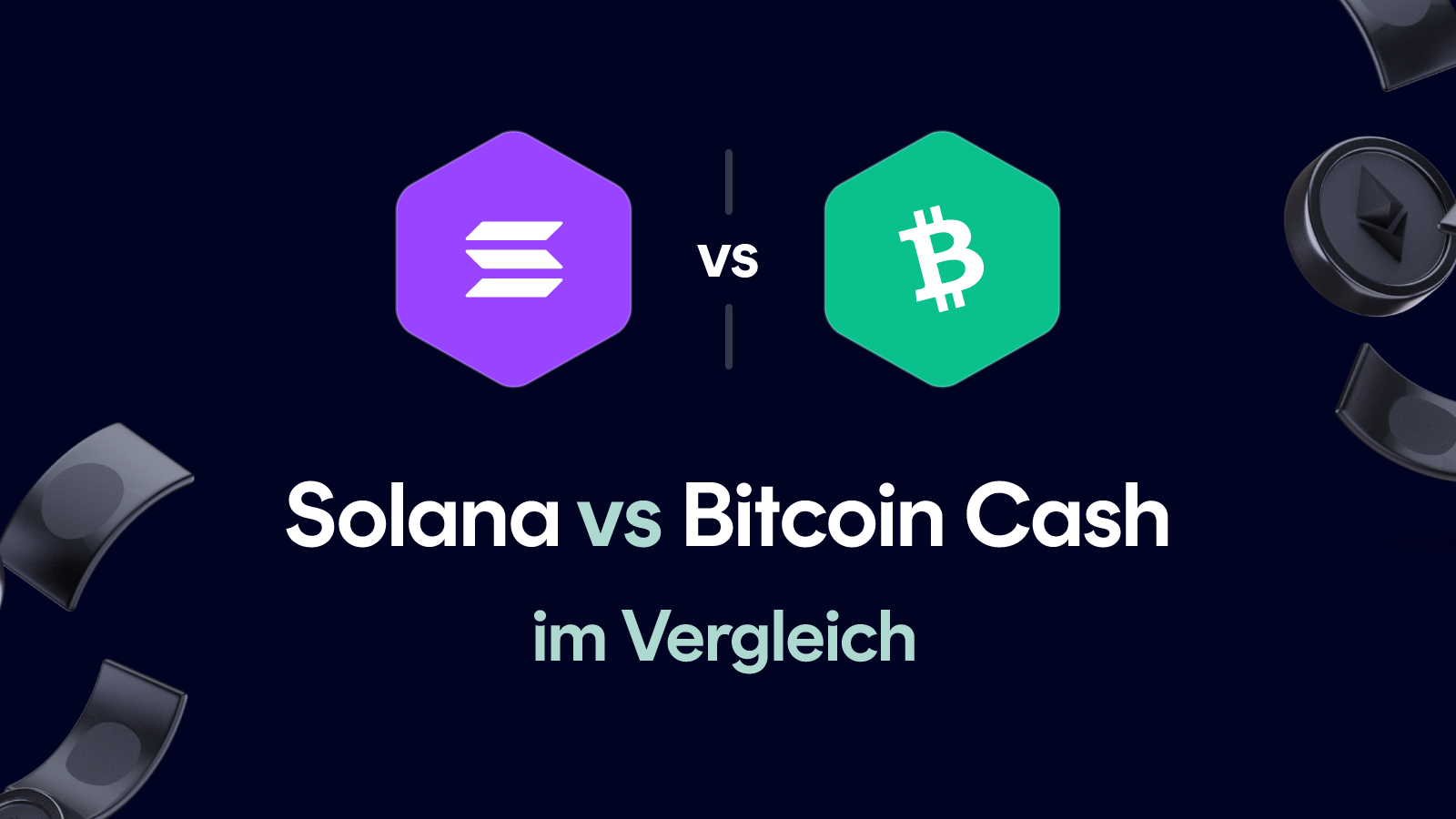 Solana vs Bitcoin Cash im Vergleich (Januar 2026)