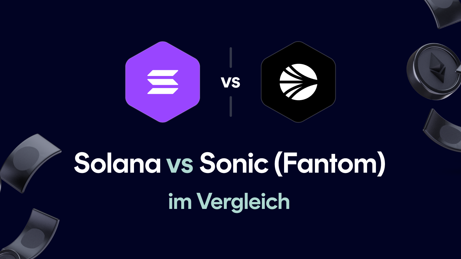 Solana vs Sonic (Fantom) im Vergleich (Januar 2026)