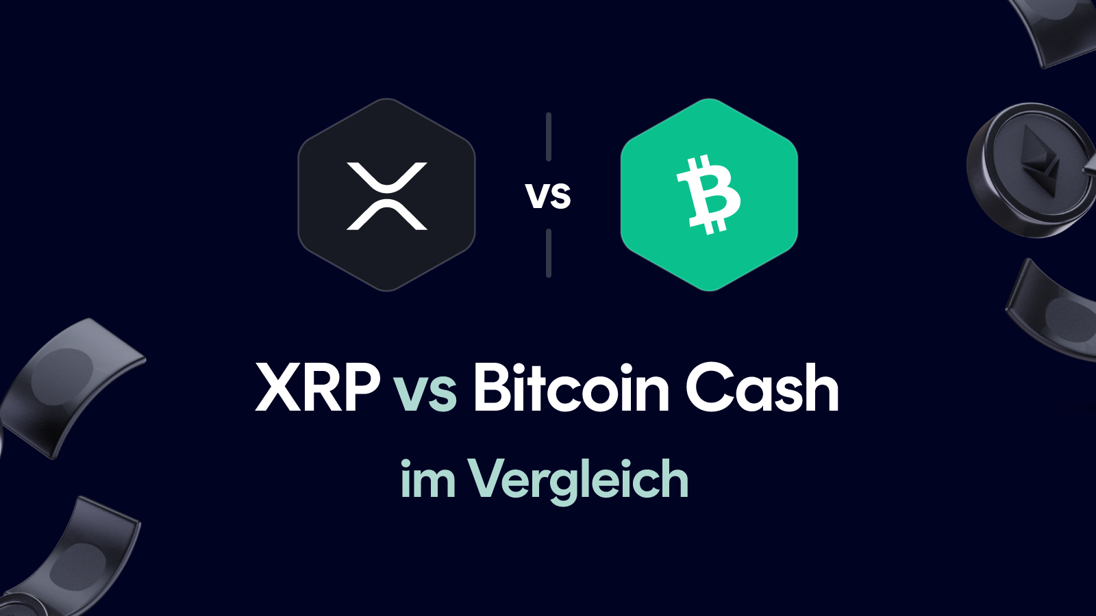 XRP vs Bitcoin Cash im Vergleich (Januar 2026)