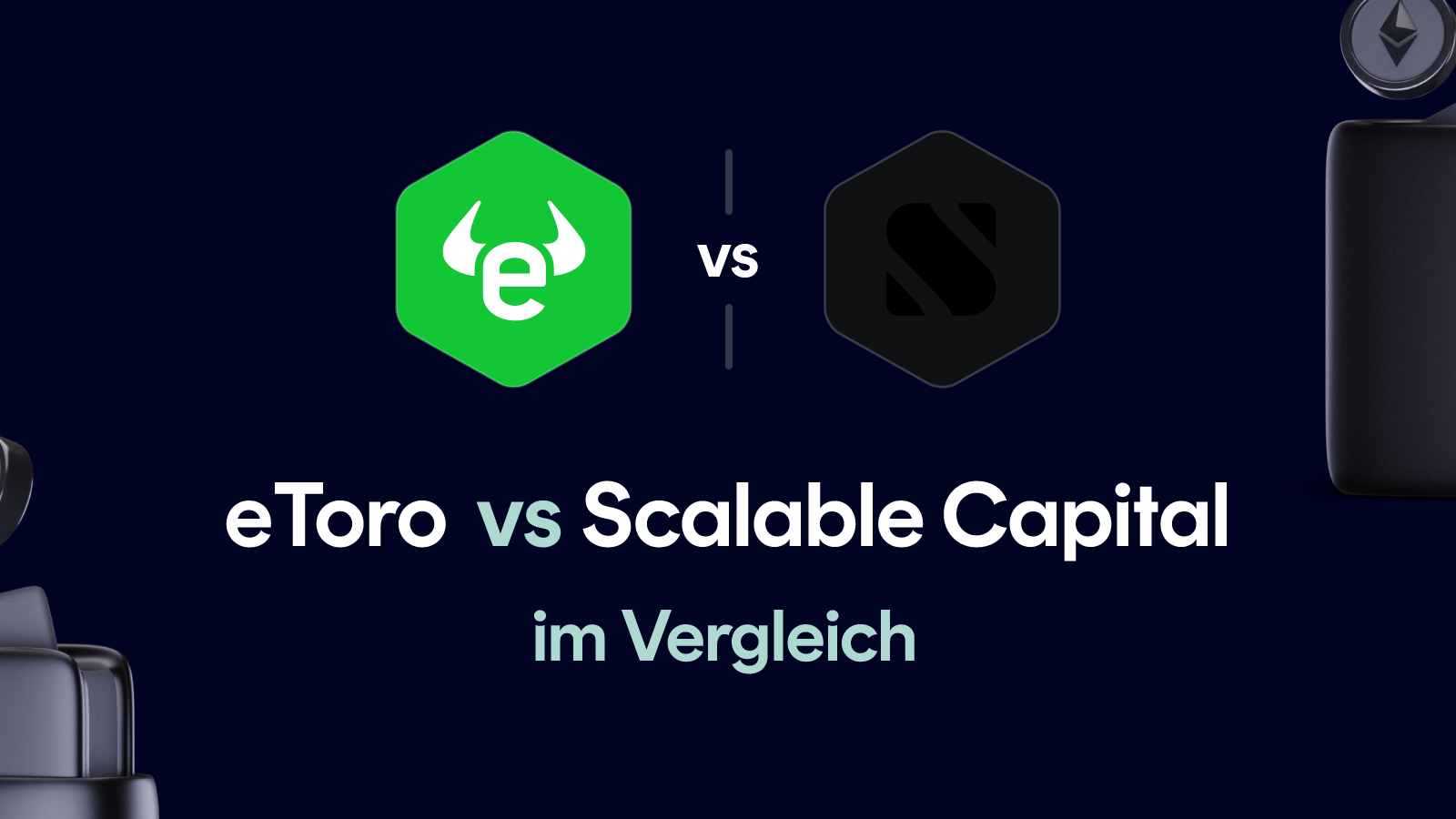 eToro vs Scalable Capital im Vergleich (Januar 2026)