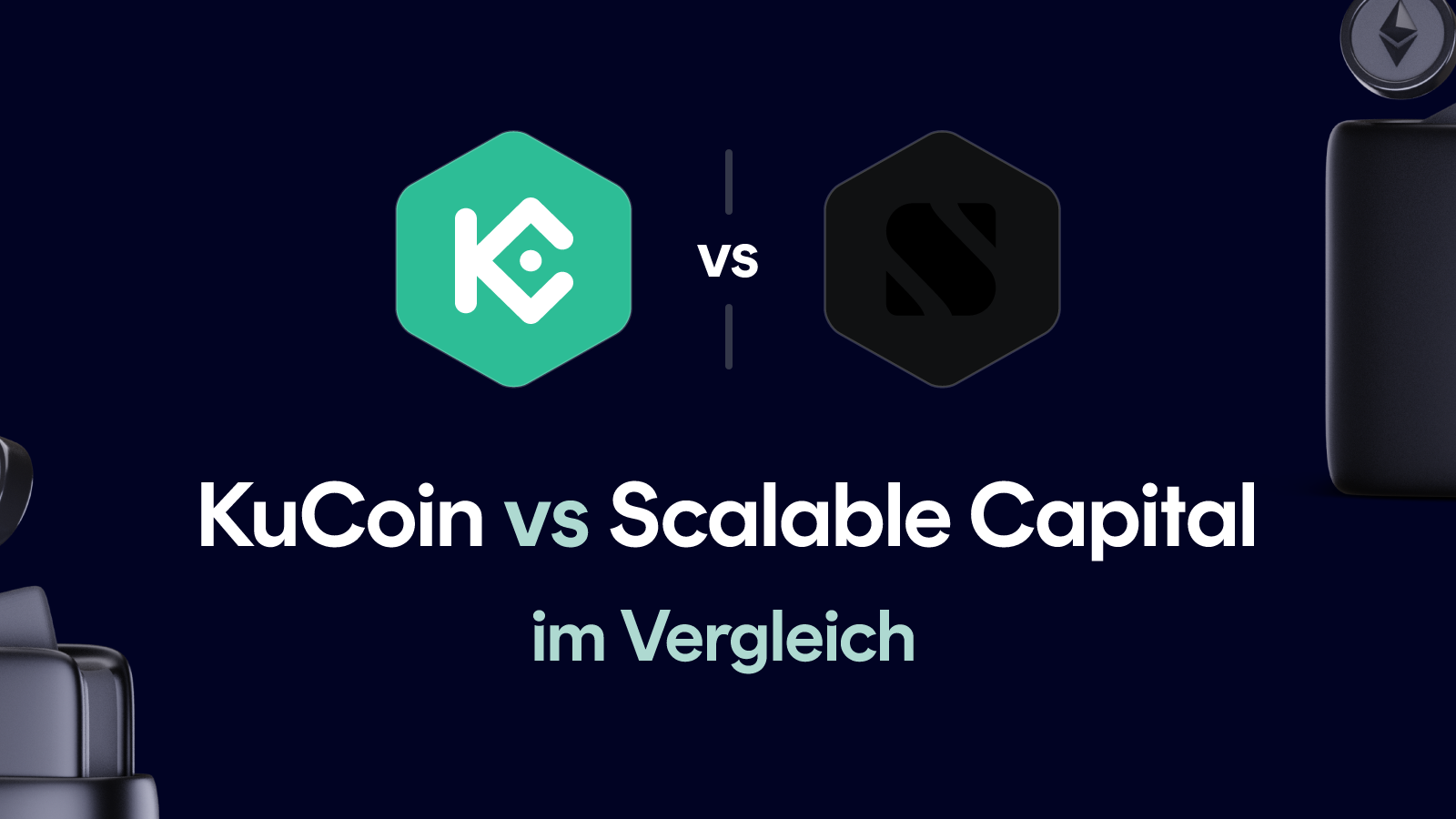KuCoin vs Scalable Capital im Vergleich (Dezember 2025)